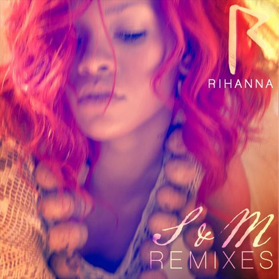 Rihanna. - 2011 - SM - 00-rihanna-s_and_m__remixes-web-2011-pwt.jpg