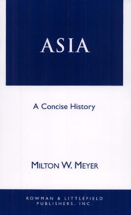 All History - Milton W. Meyer - Asia A Concise History 1997.jpeg