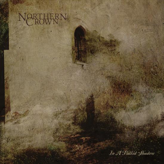 Northern Crown - In A Pallid Shadow 2020 - cover.jpg