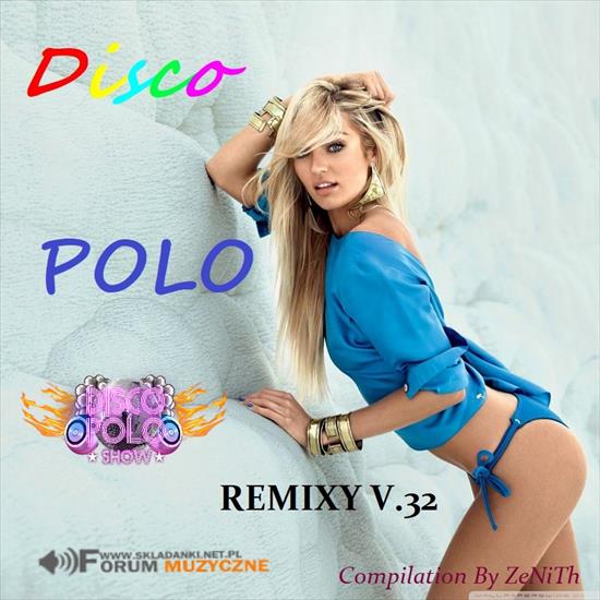 Disco Polo Remixy V.32 2020 - Disco Polo Remixy V.32.jpg