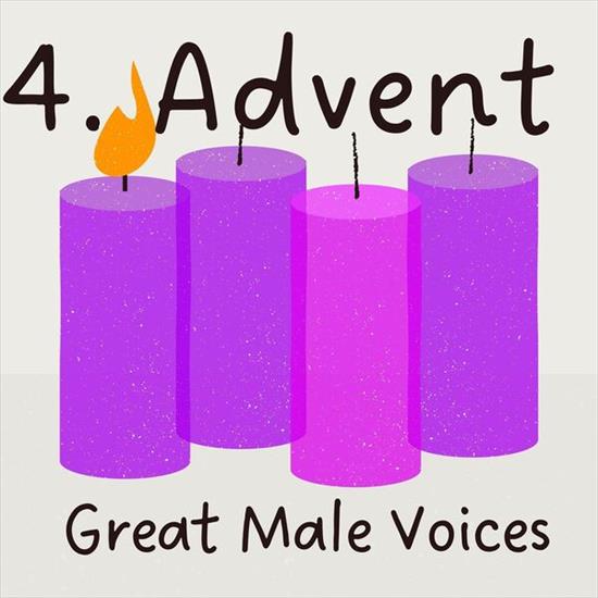 VA - 4. Advent. Great Male Voices 2023 - VA - 4. Advent. Great Male Voices 2023 cover.jpg